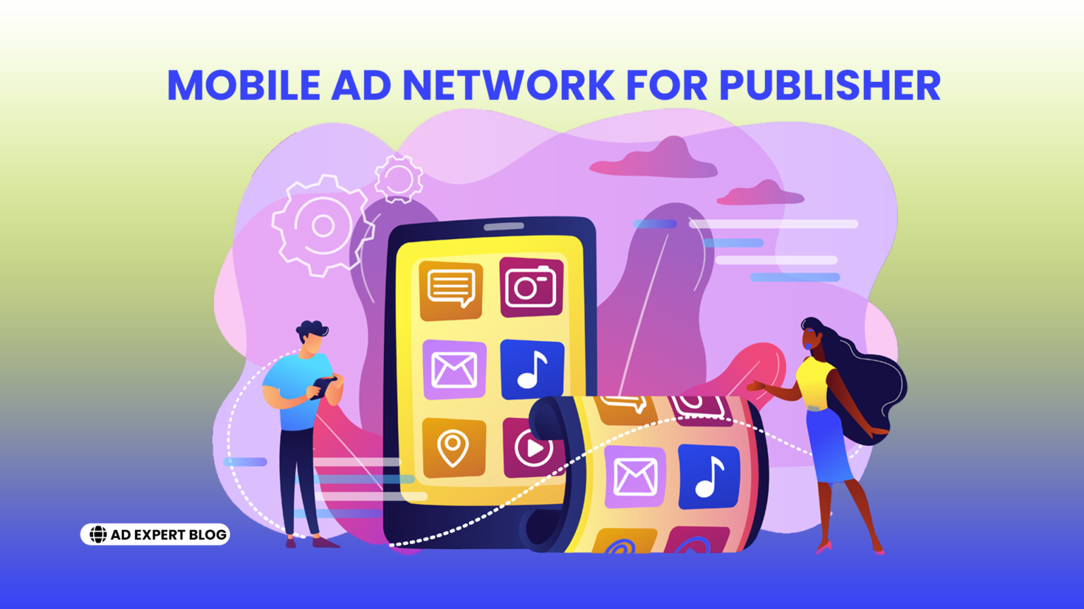 Mobile Ad Networks for Publishers www.AdExpertBlog.com