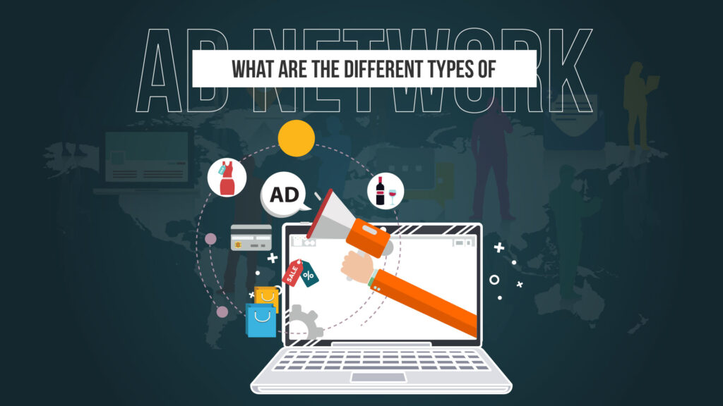 types of Ad networks 2024- www.AdExpertBlog.com