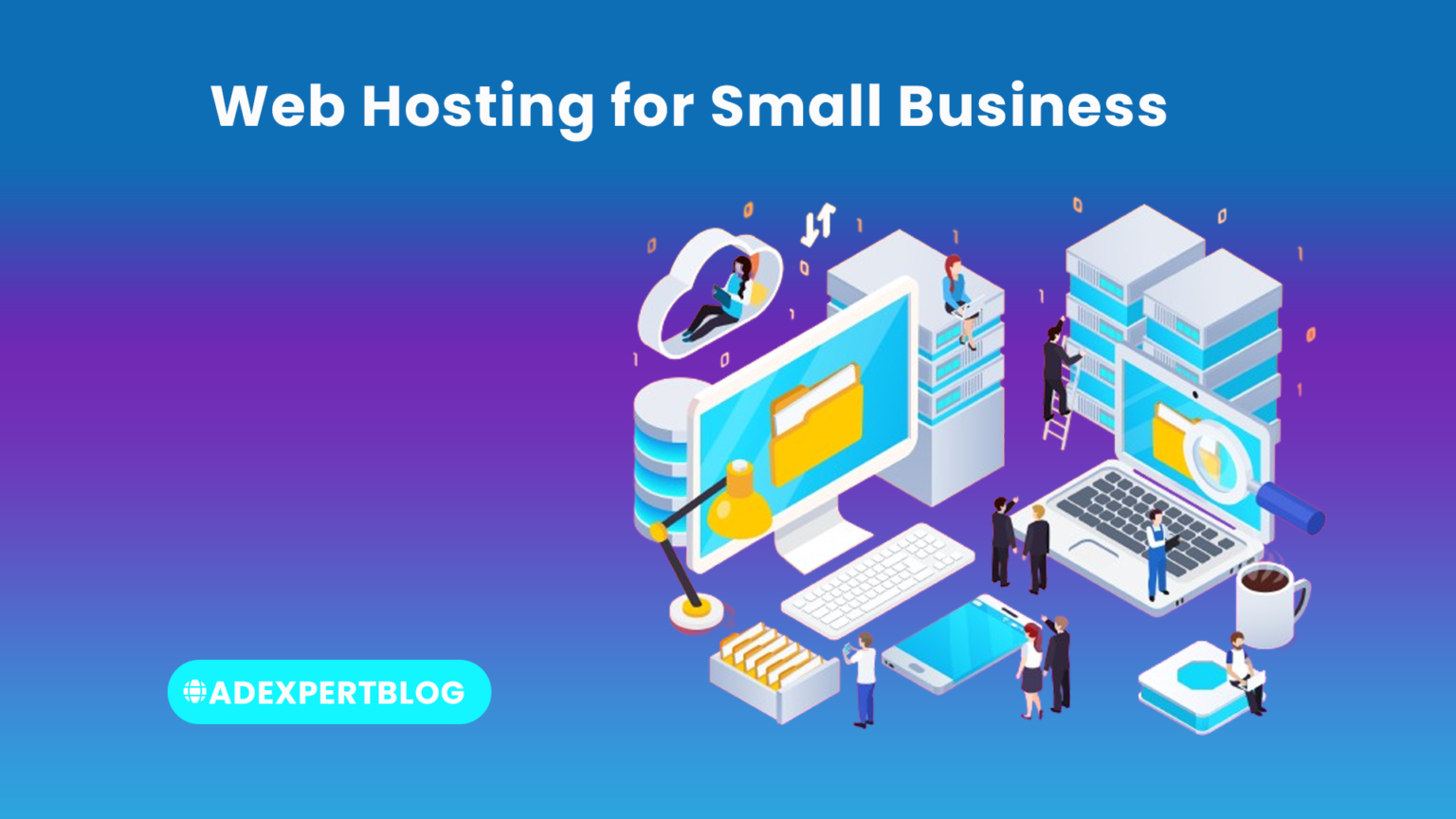 10 Best Web Hosting for Small Business www.adexpertblog.com