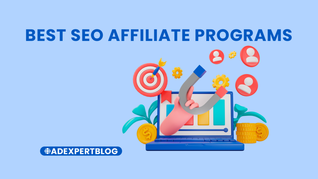 BEST SEO affiliate program www.adexpertblog.com