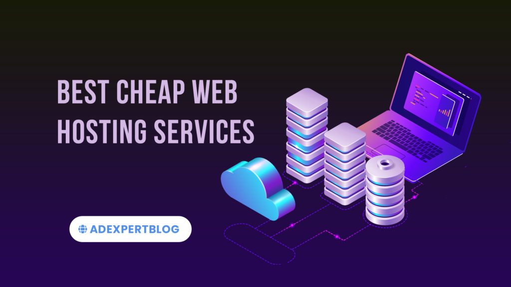 Best cheap web hosting services www.adexpertblog.com