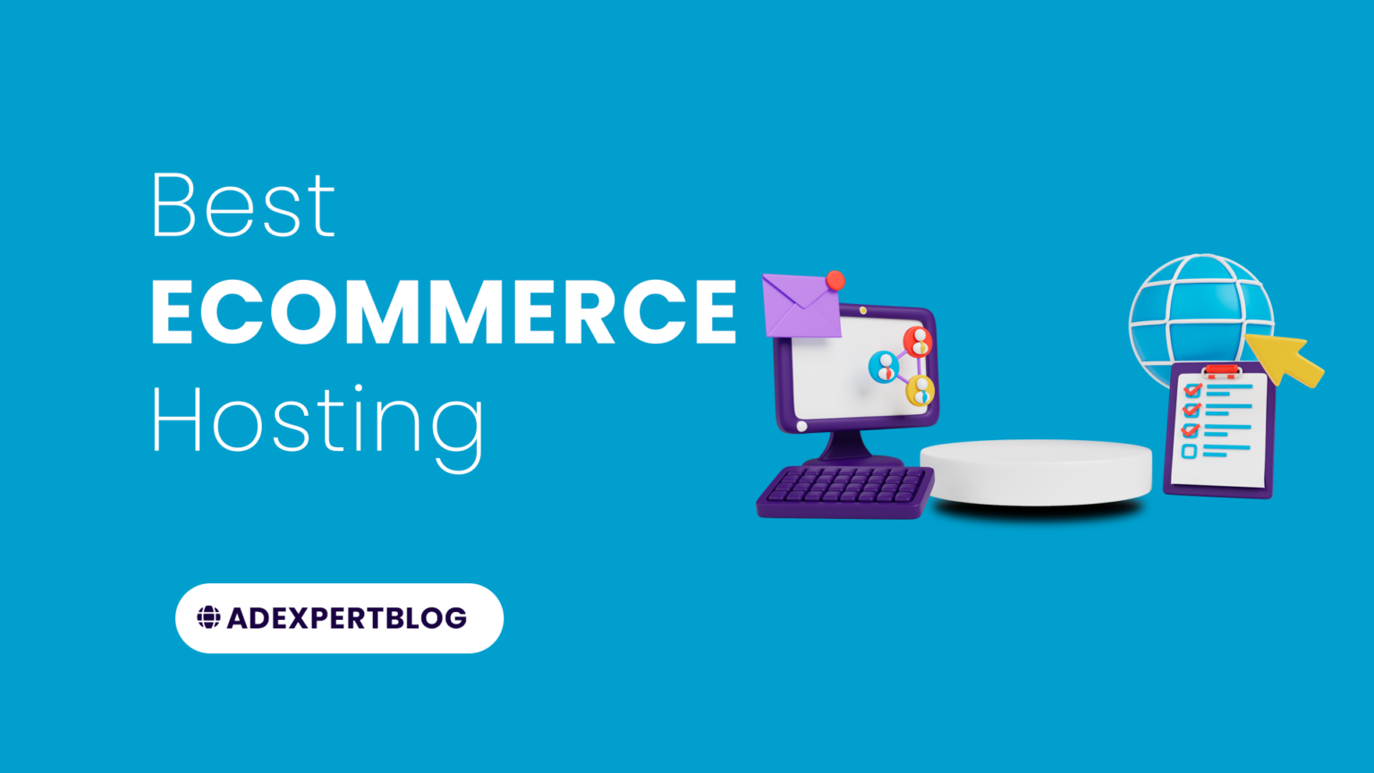 Best ecommerce hosting www.adexpertblog.com